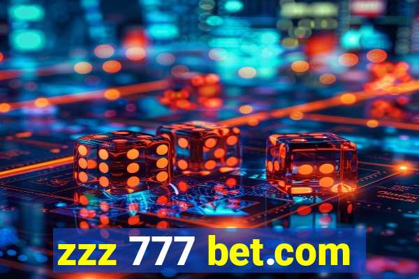 zzz 777 bet.com